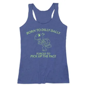 Soft Smooth Women's Everyday Tank Top - Born to Dilly Dally
