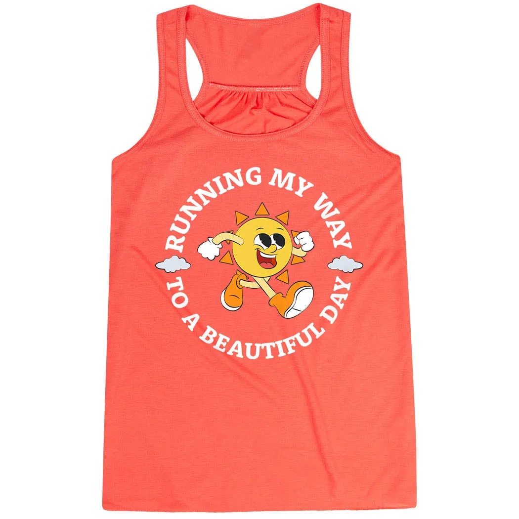 Flowy Racerback Tank Top - Running My Way to a Beautiful Day Durable Seams