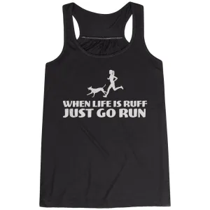 Non Binding Waistband Flowy Racerback Tank Top - Life is Ruff