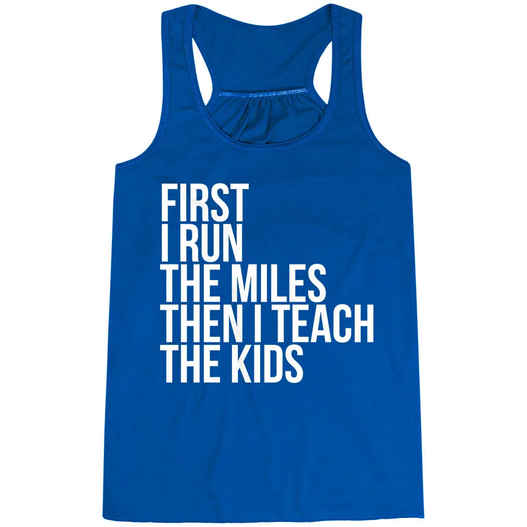 Flowy Racerback Tank Top - Then I Teach The Kids Abrasion Resistant Surface